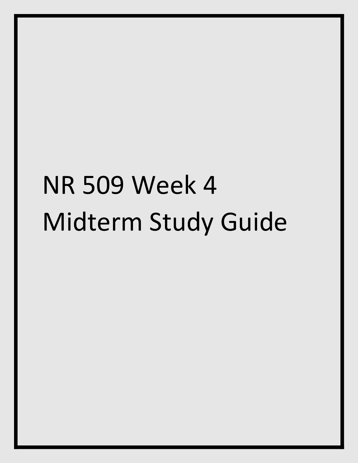 Preview image for NR 509 Week 4 Midterm Study Guide